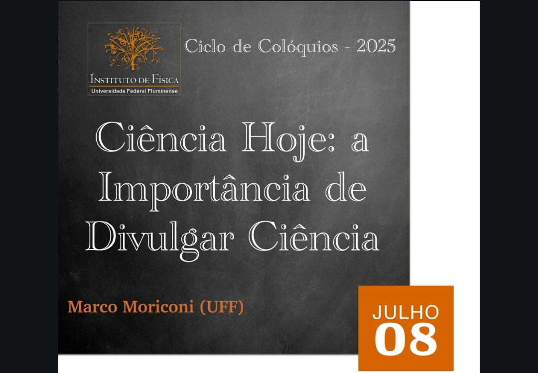 Ciência Hoje: a Importância de Divulgar Ciência (08/07)